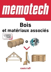 Mémotech - Bois et matériaux associés - Claude Hazard (2013)
