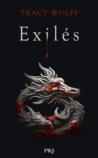 Assoiffés - tome 08 : Exilés - Tracy Wolff (2024)