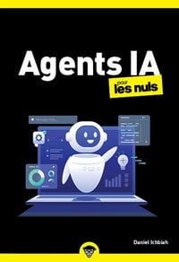Daniel Ichbiah - Les Agents IA pour les Nuls poche - Agents IA, découvrir et utiliser, avantages et risques (Poche pour les nuls) (2026)