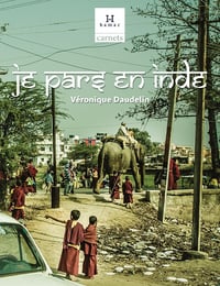 Je pars en Inde - Véronique Daudelin (2017)