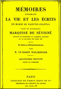 Mémoires touchant la vie et les écrits de Marie de Rabutin-Chantal, (3/6)