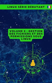 CloudMatrix s.r.o. - Volume 2 : Gestion des fichiers et des permissions sous Linux (Série de Livres pour Débutants en Linux : Maîtriser les Essentiels de A à Z) (2024)