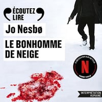 Le bonhomme de neige: L'inspecteur Harry Hole, Vol. 7 - Jo Nesbø (2020)
