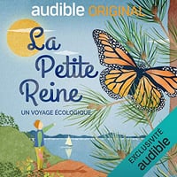 La Petite Reine. La série complète: Un voyage écologique - Carole Tolila (2020)