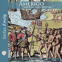 Amerigo - Stefan Zweig