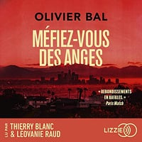 Méfiez-vous des anges - Olivier Bal (2023)
