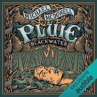 Michael McDowell - Pluie - Blackwater T06 (2022)