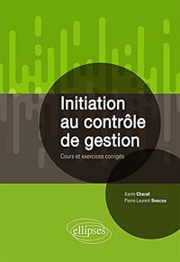Initiation au contrôle de gestion - Pierre-Laurent Bescos (2022)