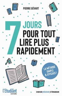 7 jours pour tout lire plus rapidement - Pierre Gevart (2021)