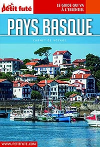 Guide Pays Basque 2023 Carnet Petit Futé - Dominique Auzias