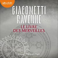 Le Livre des merveilles : Saga du Soleil noir 7 - Eric Giacometti, Jacques Ravenne (2024)