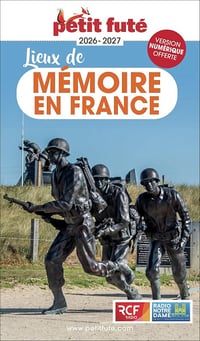 Dominique Auzias, Jean-Paul Labourdette - Guide Lieux De Mémoire En France 2026 Petit Futé (2026)