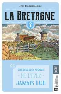 La Bretagne l'ABCdaire désordonné - Jean-François Miniac (2023)