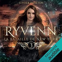 JUPITER PHAETON - LA BATAILLE DE NEW YORK - RYVENN 3 [2022]