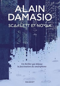 Scarlett et Novak - Alain Damasio (2021)