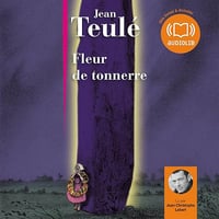Fleur de tonnerre - Jean Teulé