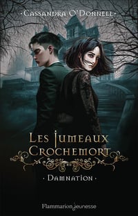 Les Jumeaux Crochemort: Damnation (3) - Cassandra O'Donnell (2025)