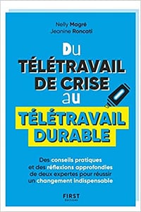 Du télétravail de crise au télétravail durable - Nelly Magré (2021)