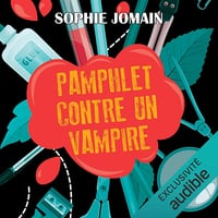 Pamphlet contre un vampire - Sophie Jomain