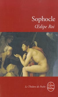 Oedipe Roi - Sophocle