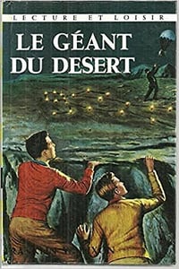 Franklin W. Dixon - Tome 40: Le géant du desert