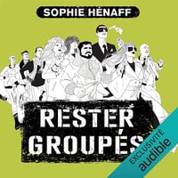 Rester groupés: Anne Capestan 2 - Sophie Hénaff