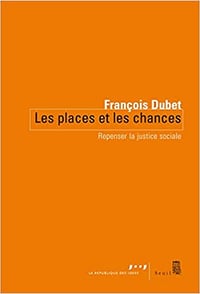 Les places et les chances : Repenser la justice sociale