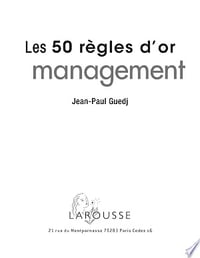 Jean-Paul Guedj - Les 50 Règles d'or du management (2022)