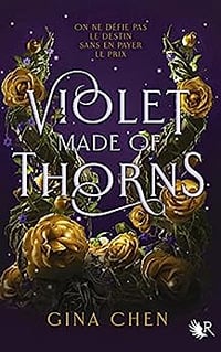 Violet Made of Thorns - Gina Chen (2023)