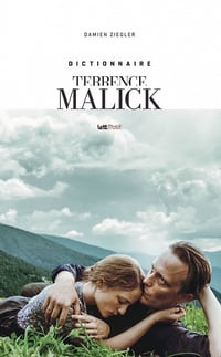 Damien Ziegler - Dictionnaire Terrence Malick