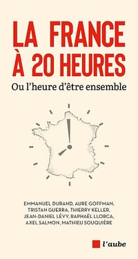 La France à 20 heures : Ou l’heure d’être ensemble - Collectif (2024)