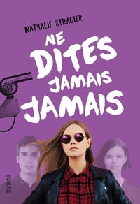 Nathalie Stragier - Ne dites jamais jamais, Tome 3