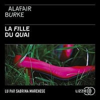 Alafair Burke, "La fille du quai" (2022)