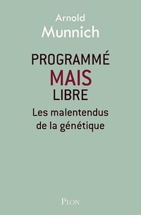 Arnold Munnich - Programmé mais libre