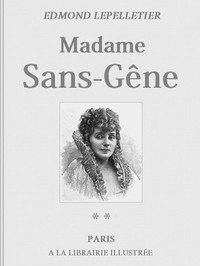 Madame Sans-Gêne, Tome 2: La Maréchale