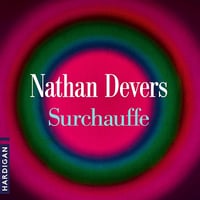 Surchauffe - Nathan Devers (2025)