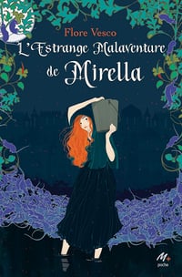 L'Estrange Malaventure de Mirella - Flore Vesco (2021)
