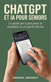 Samuel GRAVELY - ChatGPT et IA pour seniors (2026)