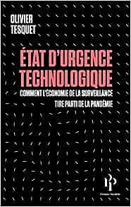 Etat d'urgence technologique - Olivier Tesquet (2021)