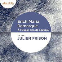 À l'Ouest, rien de nouveau: Préface de Patrick Modiano - Erich Maria Remarque