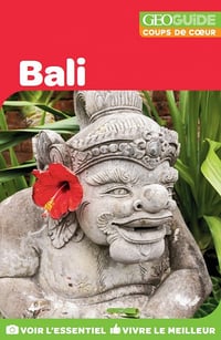 GeoGuide - Coups de coeur Bali - Collectif