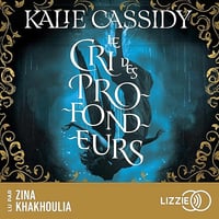 Le cri des profondeurs: Le cri des profondeurs, tome 1 - Kalie Cassidy, Flore Rochas - traducteur (2025)