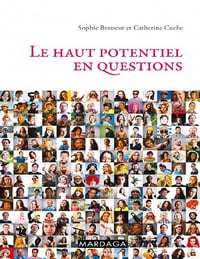 Le Haut Potentiel en questions - Sophie Brasseur et Catherine Cuche