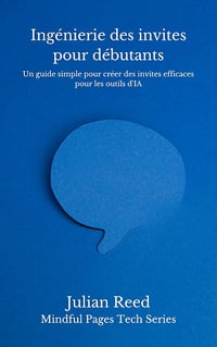 Julian Reed - Ingénierie des invites pour débutants (2025)