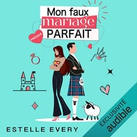 Mon faux mariage presque parfait - Estelle Every (2025)