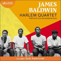 Harlem Quartet: Préface d'Alain Mabanckou - James Baldwin (2024)
