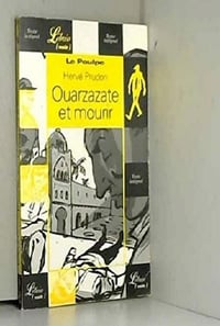 Le Poulpe - 03-Ouarzazate et mourir (2011)