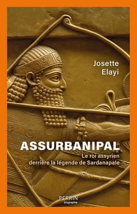 Josette Elayi - Assurbanipal (2026)