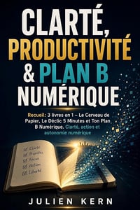Julien Kern - larté, productivité & plan B numérique (2026)