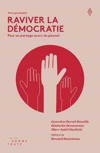 Raviver la démocratie - Pour un partage accru du pouvoir - Collectif (2021)